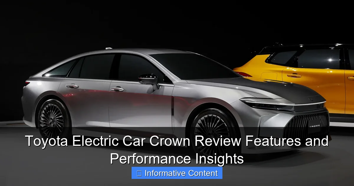 Toyota Electric Car Crown Review Features and Performance Insights
