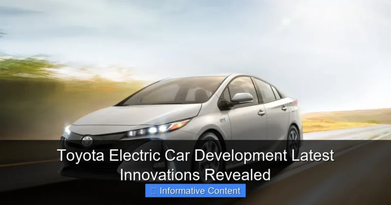 Toyota Electric Car Development Latest Innovations Revealed