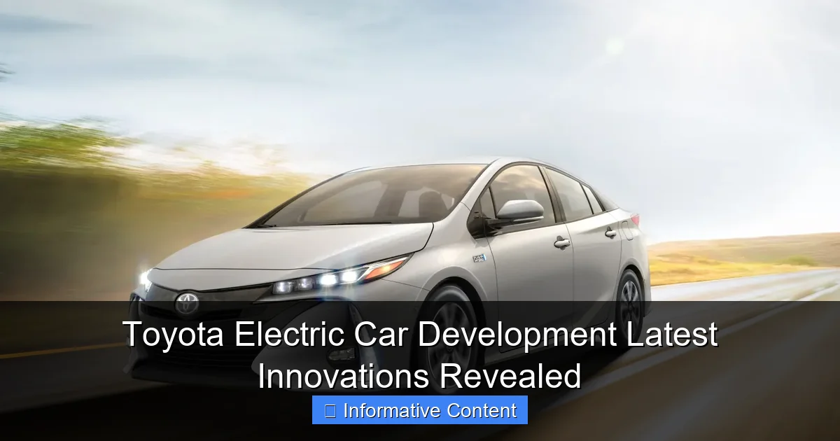 Toyota Electric Car Development Latest Innovations Revealed
