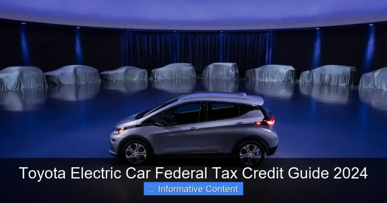 Toyota Electric Car Federal Tax Credit Guide 2024