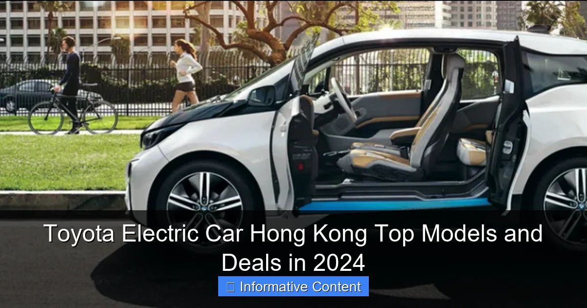 Toyota Electric Car Hong Kong Top Models and Deals in 2024