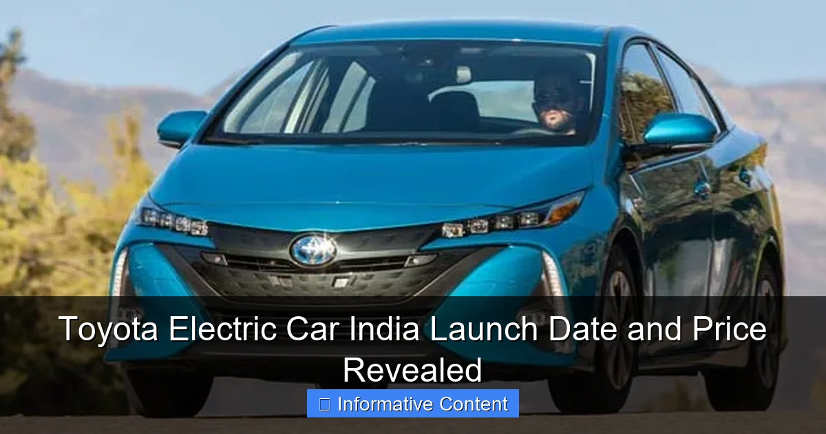 Toyota Electric Car India Launch Date and Price Revealed