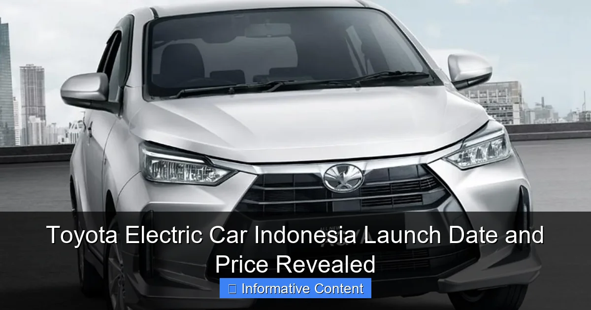Toyota Electric Car Indonesia Launch Date and Price Revealed