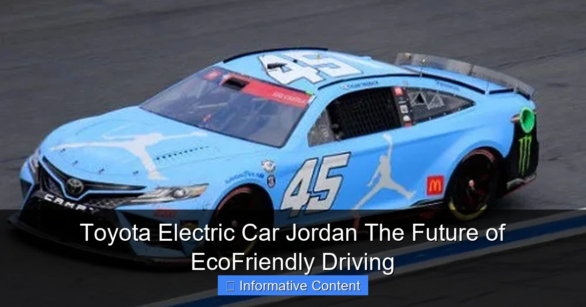 Toyota Electric Car Jordan The Future of EcoFriendly Driving
