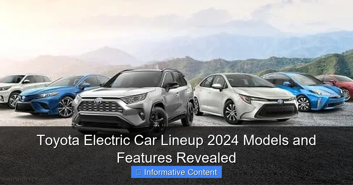 Toyota Electric Car Lineup 2024 Models and Features Revealed