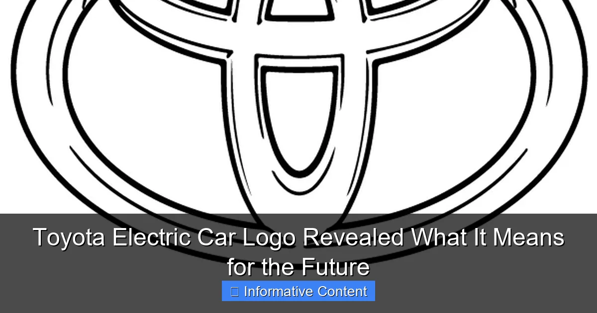 Toyota Electric Car Logo Revealed What It Means for the Future