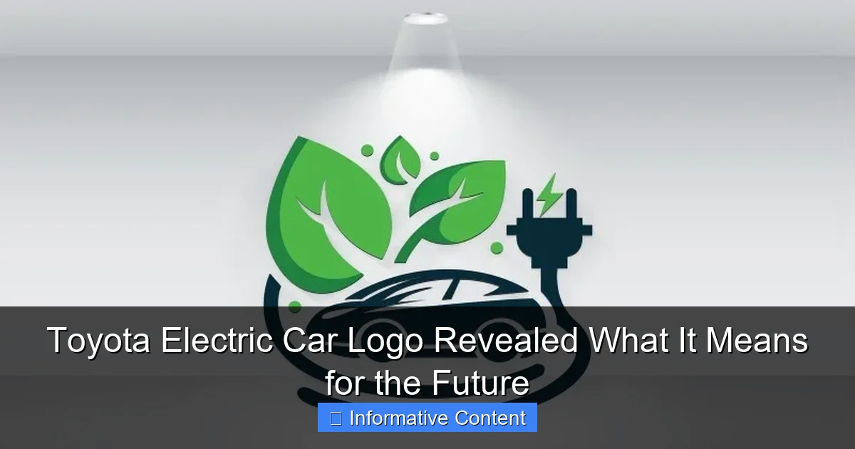 Toyota Electric Car Logo Revealed What It Means for the Future