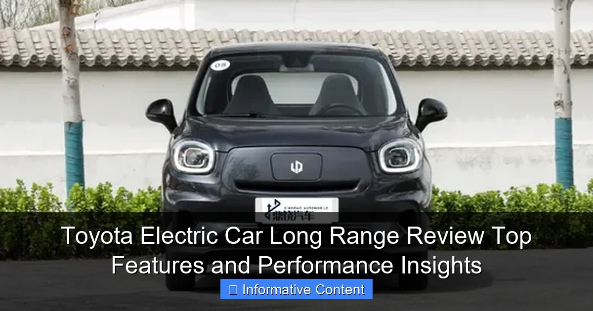 Toyota Electric Car Long Range Review Top Features and Performance Insights