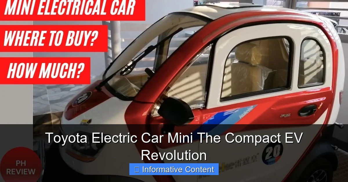 Toyota Electric Car Mini The Compact EV Revolution