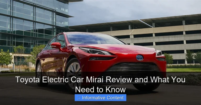 Toyota Electric Car Mirai Review and What You Need to Know
