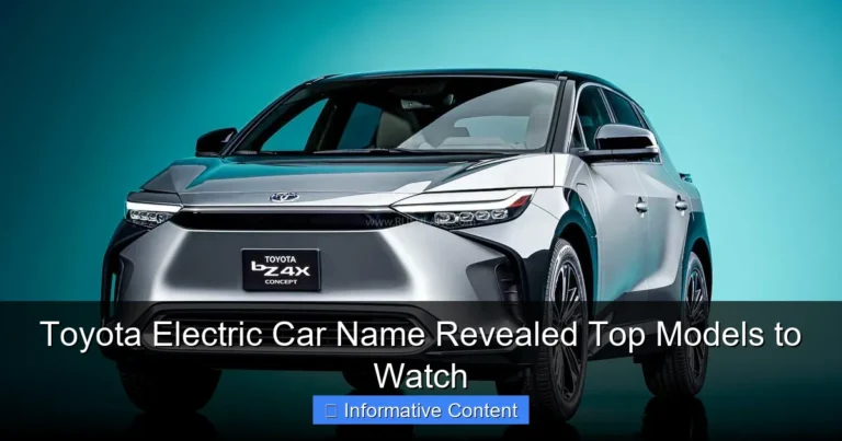 Toyota Electric Car Name Revealed Top Models to Watch