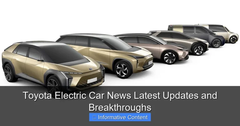 Toyota Electric Car News Latest Updates and Breakthroughs