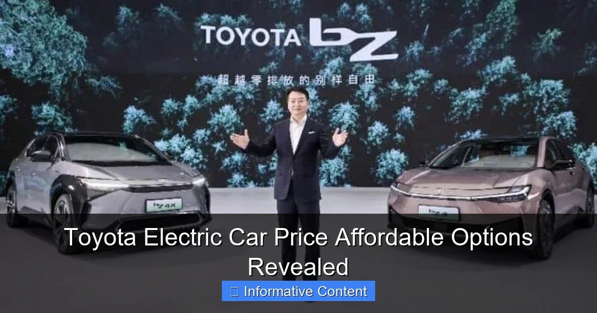 Toyota Electric Car Price Affordable Options Revealed