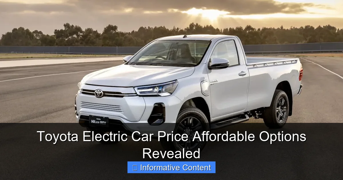 Toyota Electric Car Price Affordable Options Revealed