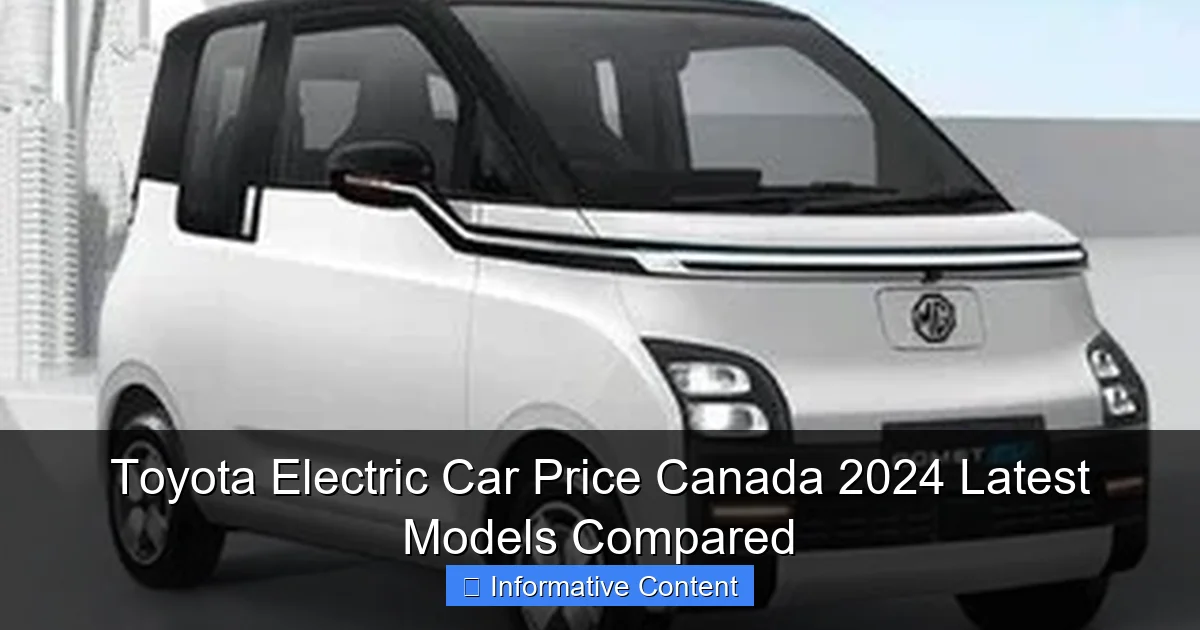 Toyota Electric Car Price Canada 2024 Latest Models Compared