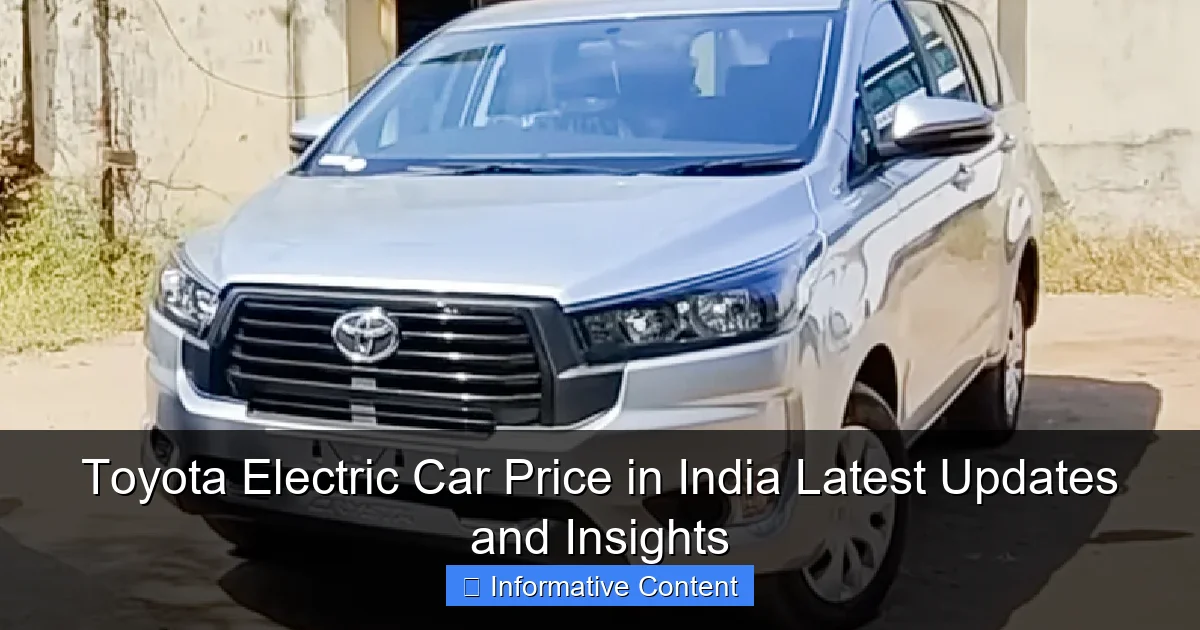 Toyota Electric Car Price in India Latest Updates and Insights