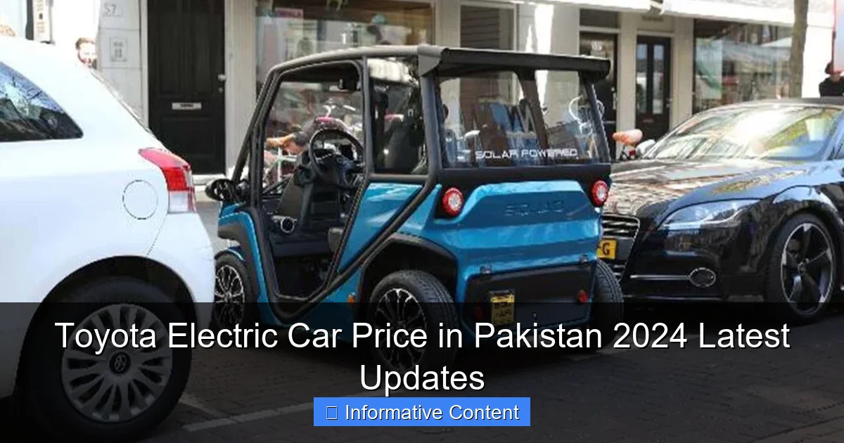 Toyota Electric Car Price in Pakistan 2024 Latest Updates