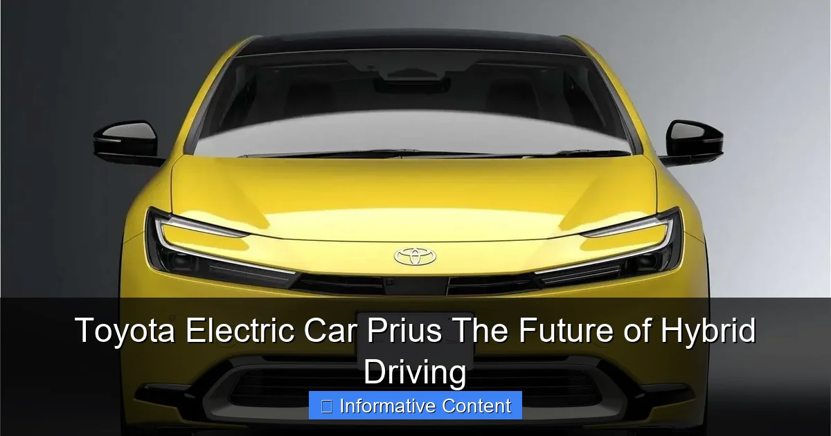 Toyota Electric Car Prius The Future of Hybrid Driving