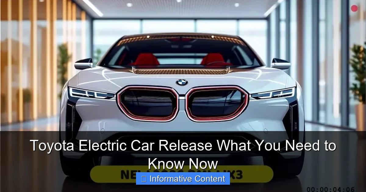 Toyota Electric Car Release What You Need to Know Now