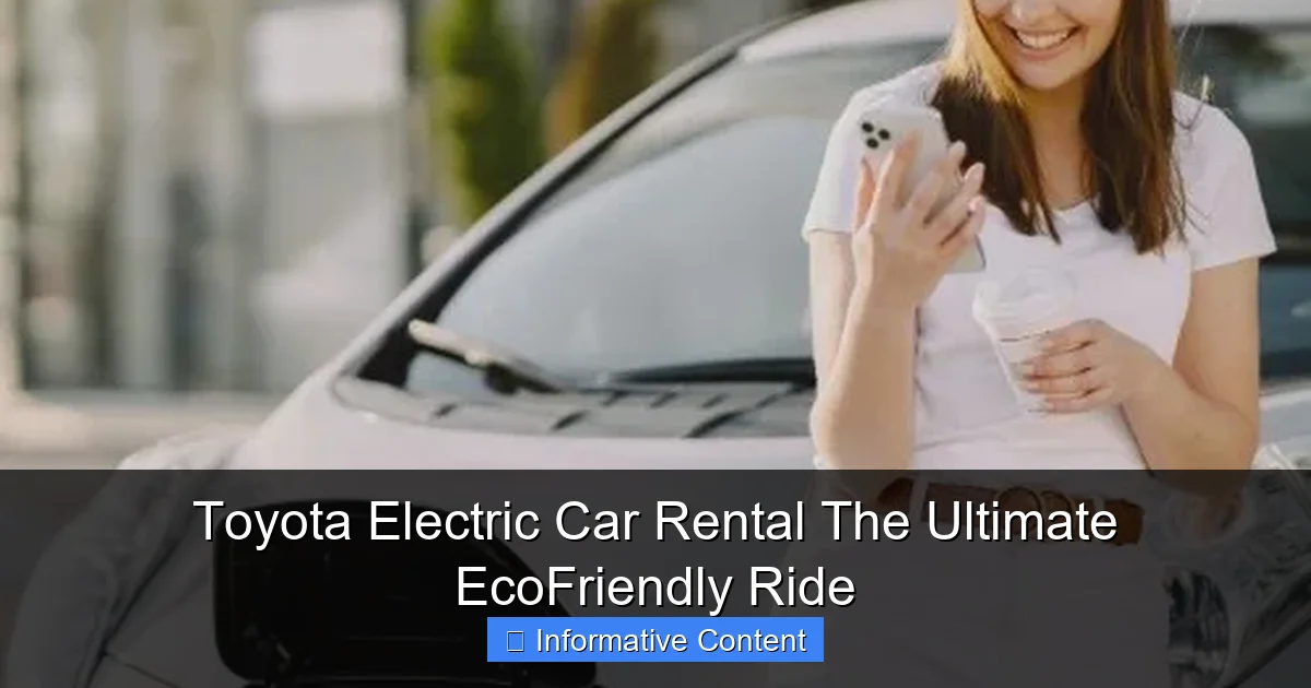 Toyota Electric Car Rental The Ultimate EcoFriendly Ride
