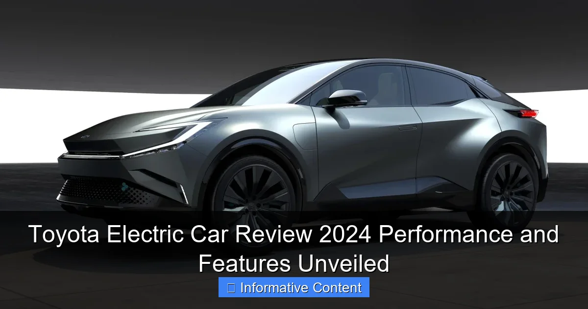 Toyota Electric Car Review 2024 Performance and Features Unveiled