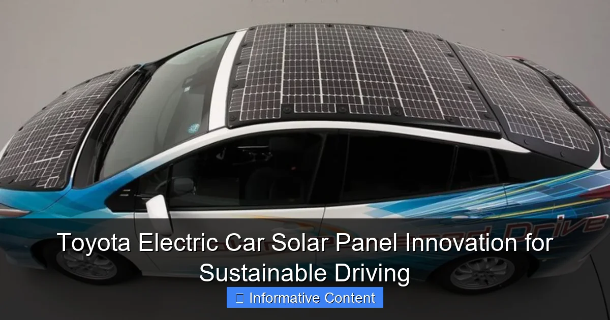 Toyota Electric Car Solar Panel Innovation for Sustainable Driving