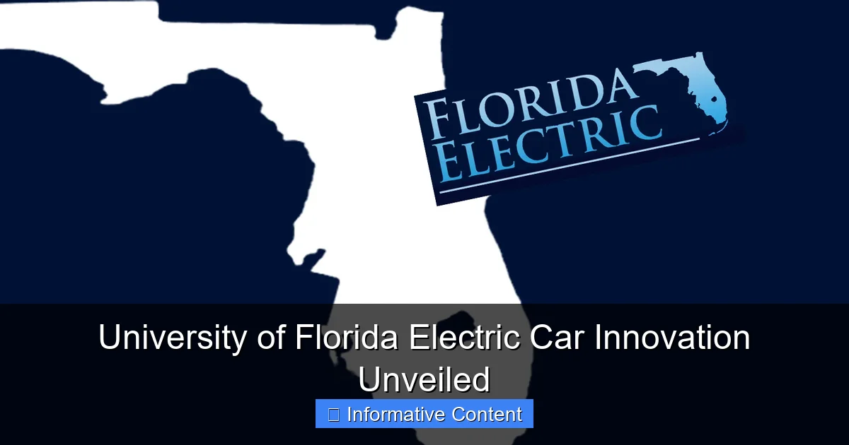 University of Florida Electric Car Innovation Unveiled