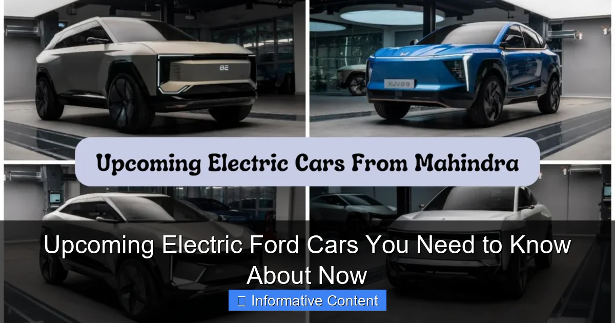 Upcoming Electric Ford Cars You Need to Know About Now