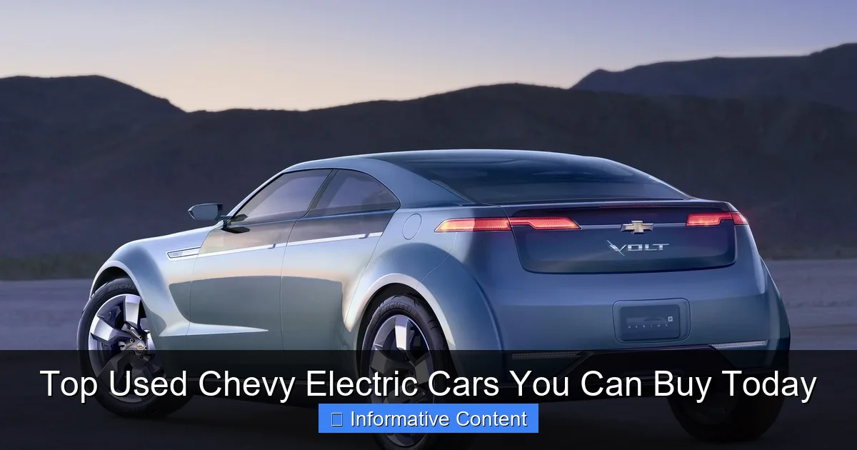 Top Used Chevy Electric Cars You Can Buy Today