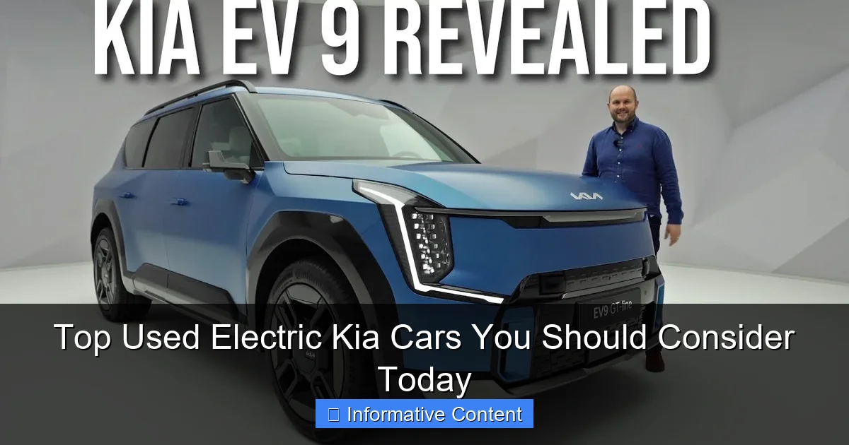Top Used Electric Kia Cars You Should Consider Today