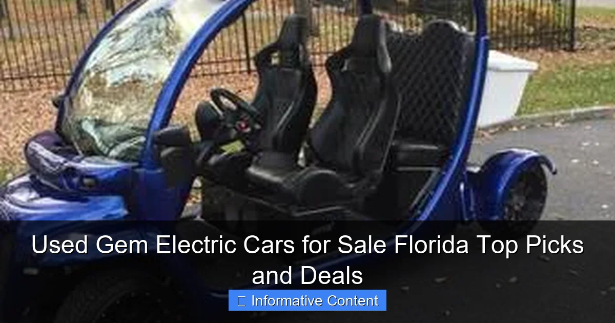 Used Gem Electric Cars for Sale Florida Top Picks and Deals