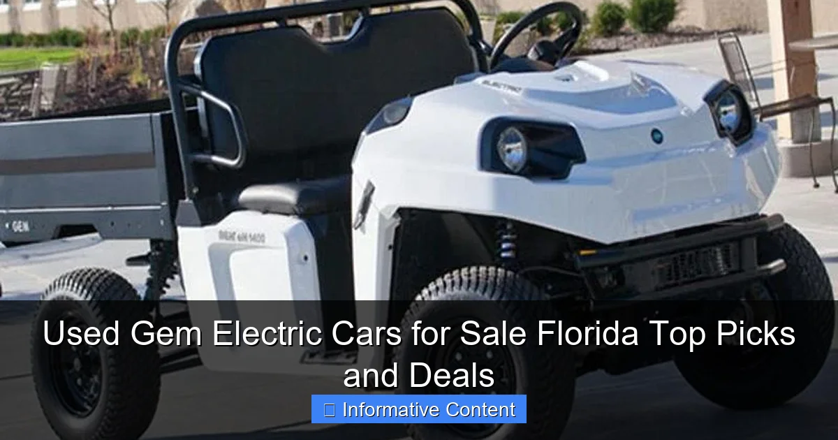 Used Gem Electric Cars for Sale Florida Top Picks and Deals