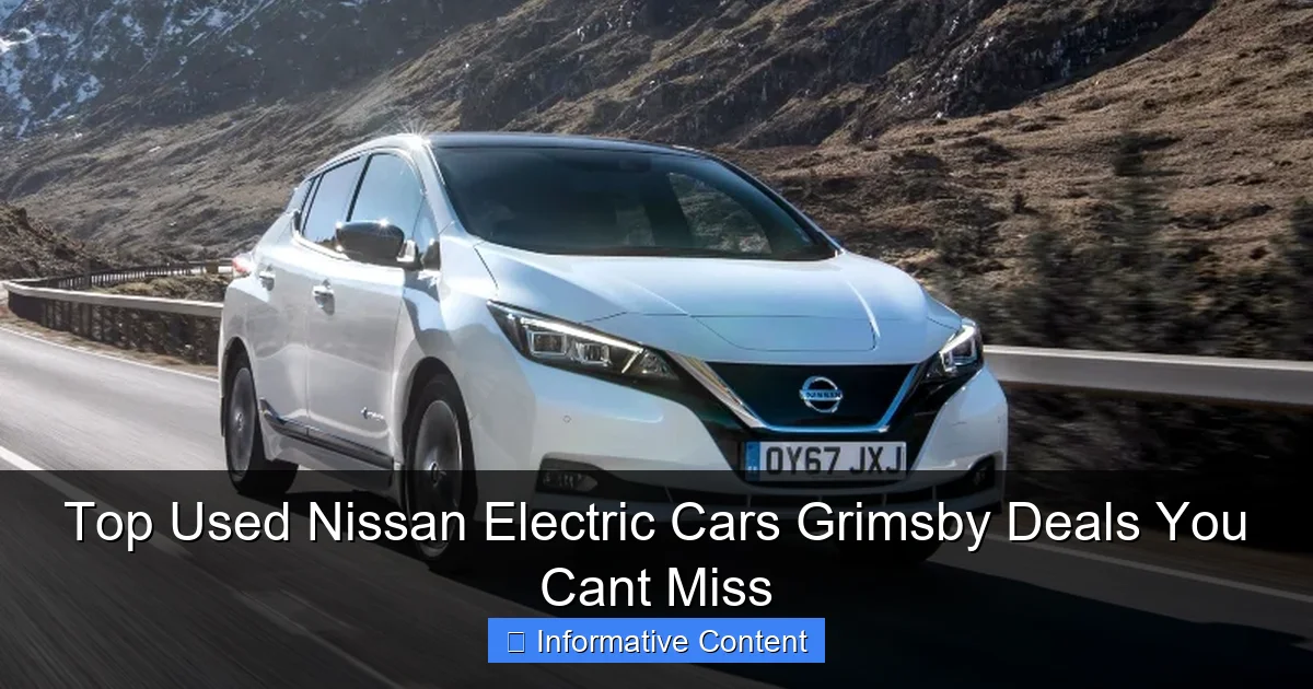Top Used Nissan Electric Cars Grimsby Deals You Cant Miss