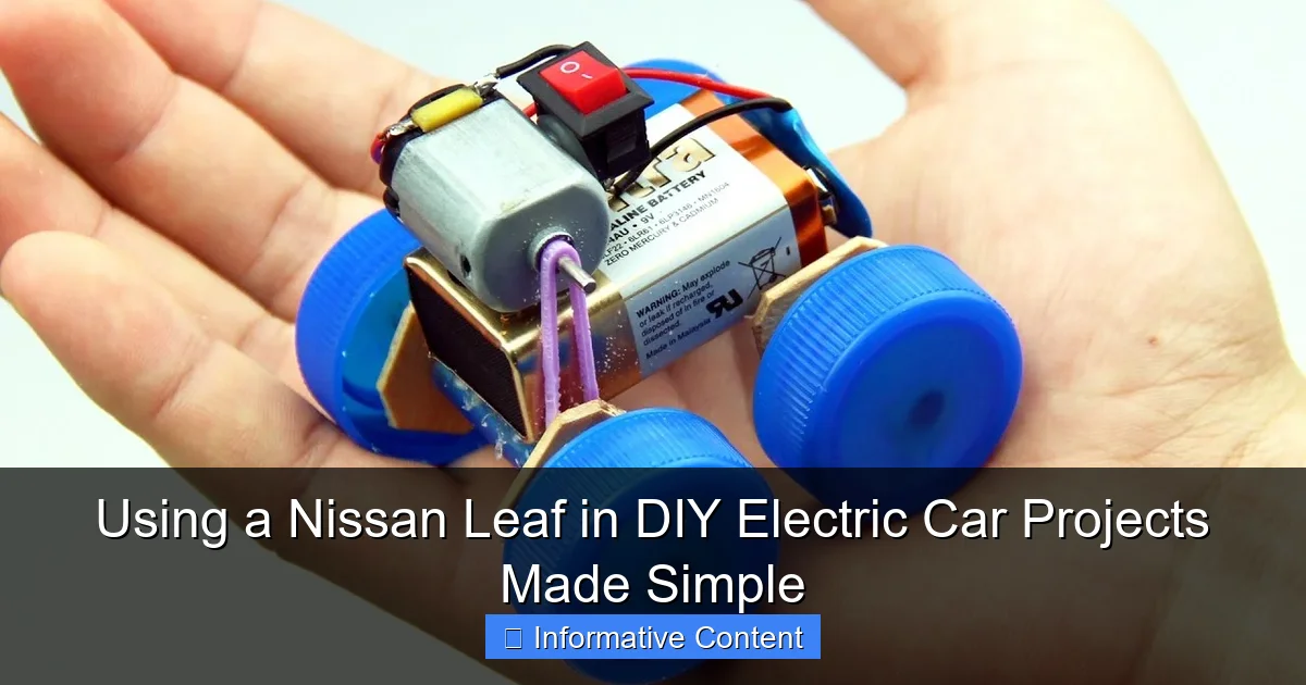 Using a Nissan Leaf in DIY Electric Car Projects Made Simple