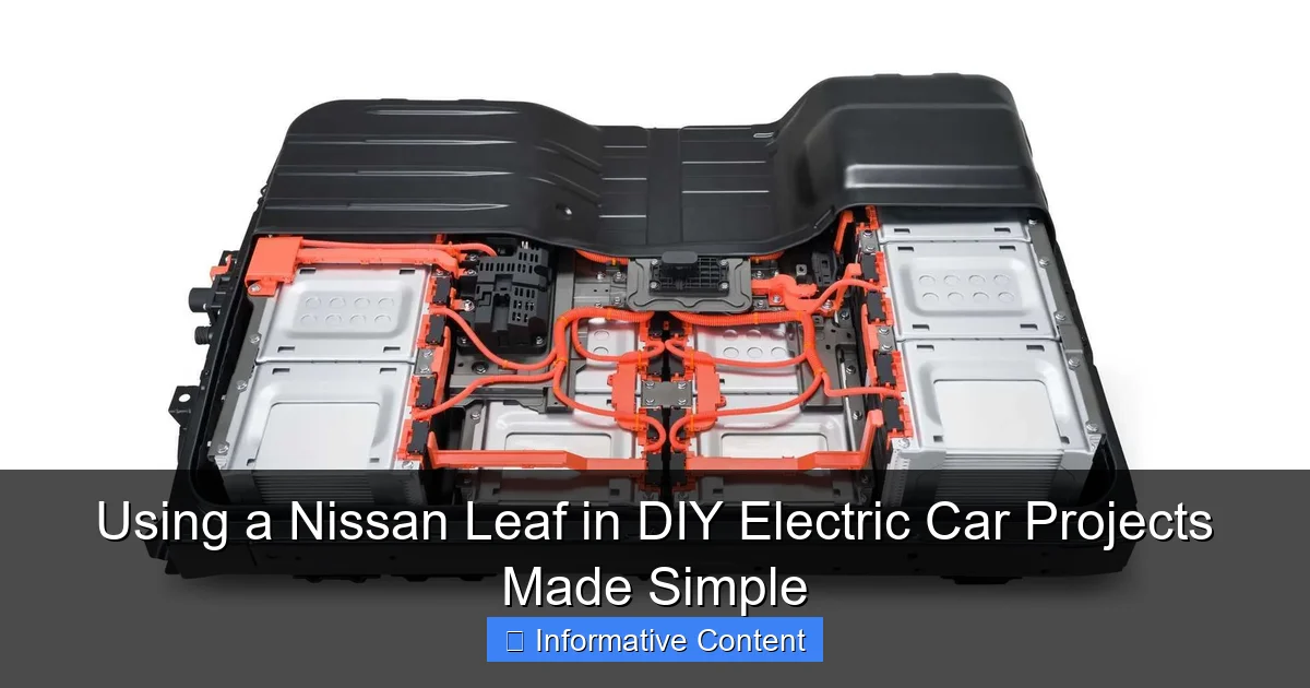 Using a Nissan Leaf in DIY Electric Car Projects Made Simple