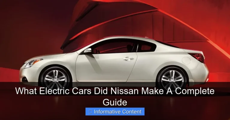 What Electric Cars Did Nissan Make A Complete Guide