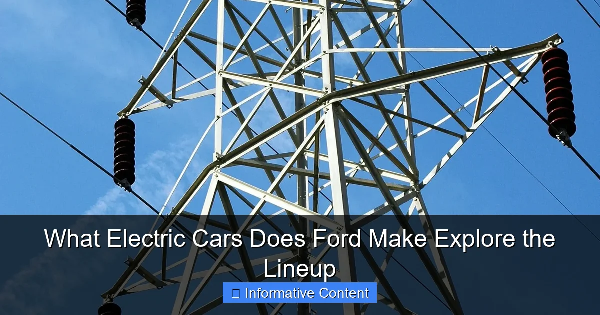 What Electric Cars Does Ford Make Explore the Lineup