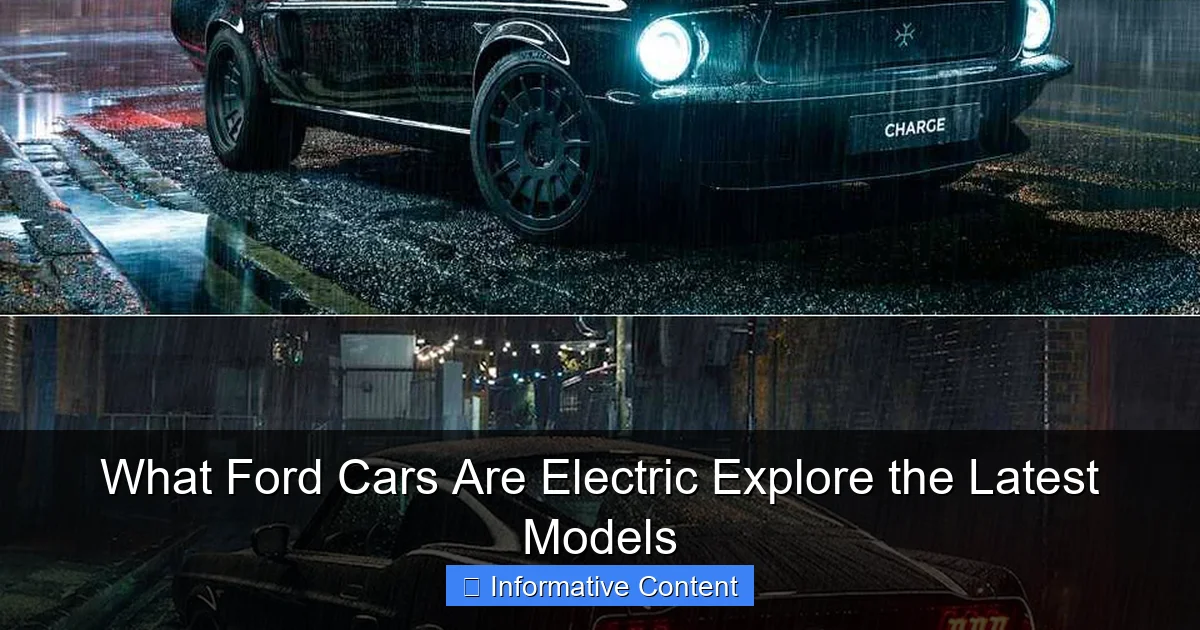 What Ford Cars Are Electric Explore the Latest Models