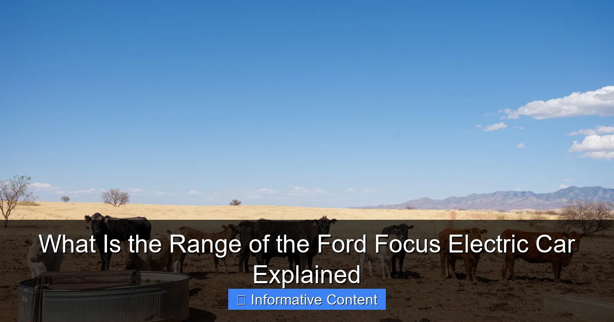 What Is the Range of the Ford Focus Electric Car Explained