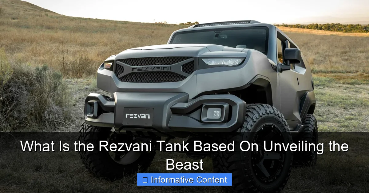 What Is the Rezvani Tank Based On Unveiling the Beast
