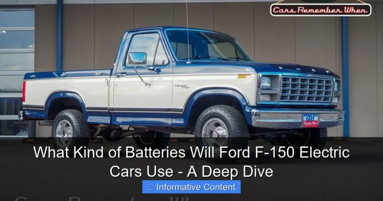 What Kind of Batteries Will Ford F-150 Electric Cars Use - A Deep Dive