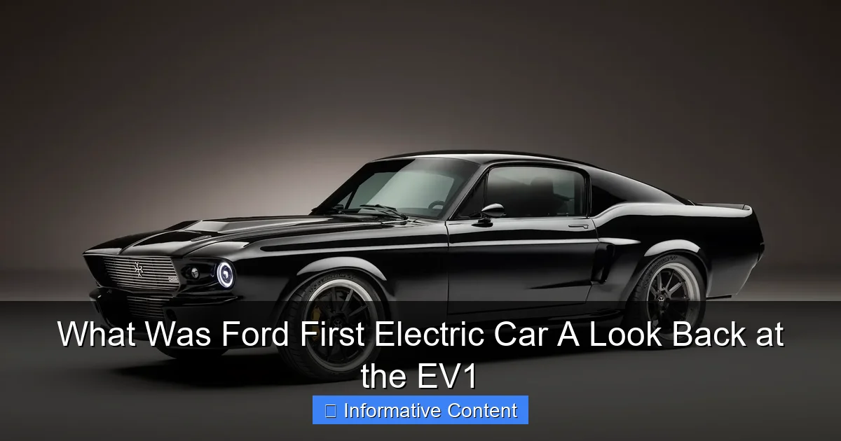 What Was Ford First Electric Car A Look Back at the EV1