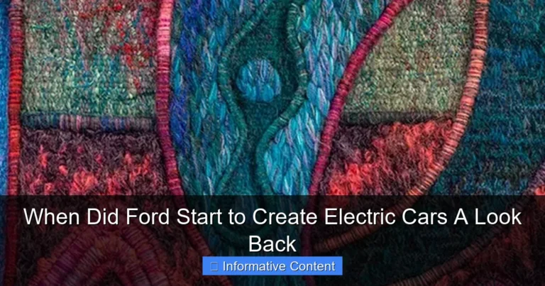 When Did Ford Start to Create Electric Cars A Look Back