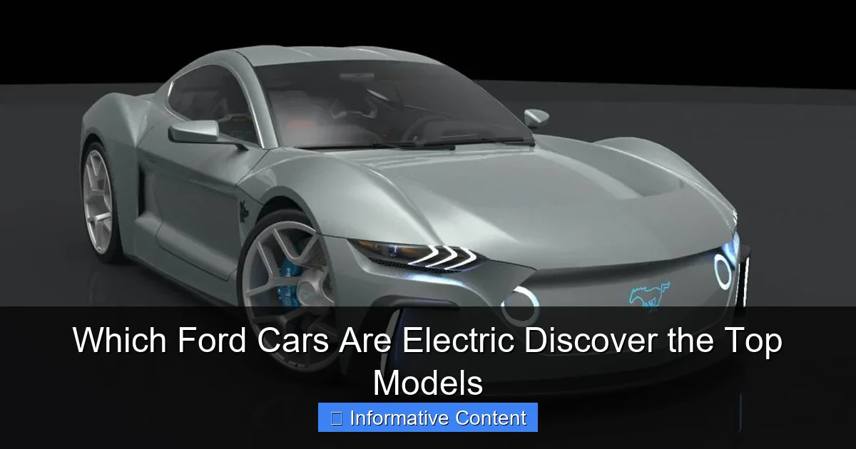 Which Ford Cars Are Electric Discover the Top Models