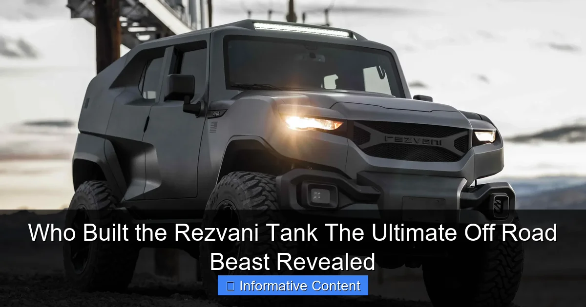 Who Built the Rezvani Tank The Ultimate Off Road Beast Revealed