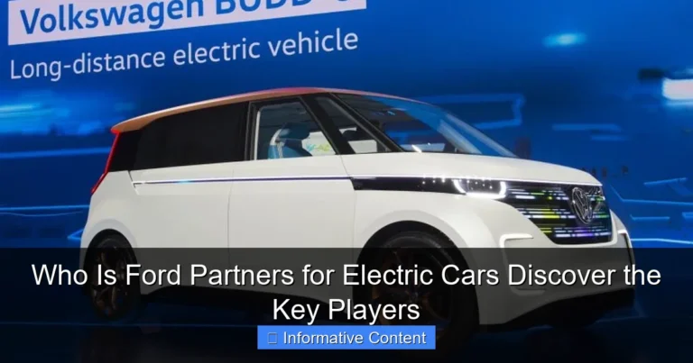 Who Is Ford Partners for Electric Cars Discover the Key Players