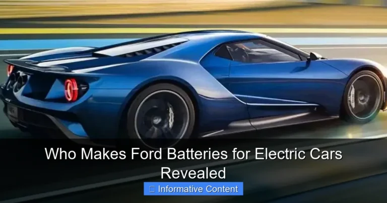 Who Makes Ford Batteries for Electric Cars Revealed