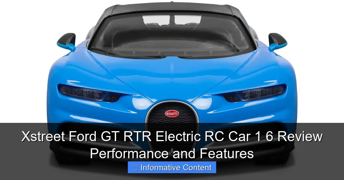 Xstreet Ford GT RTR Electric RC Car 1 6 Review Performance and Features